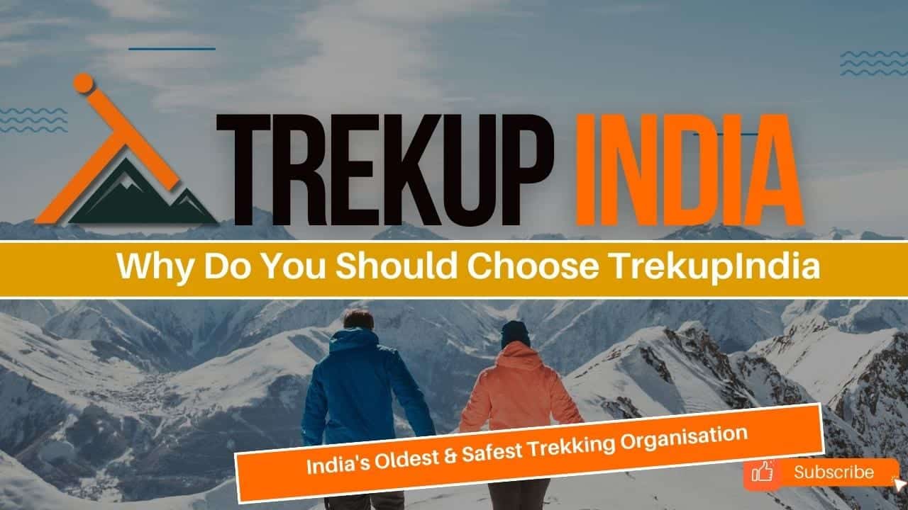 Why Do You need to Choose TrekupIndia For the Best Trekking Experience