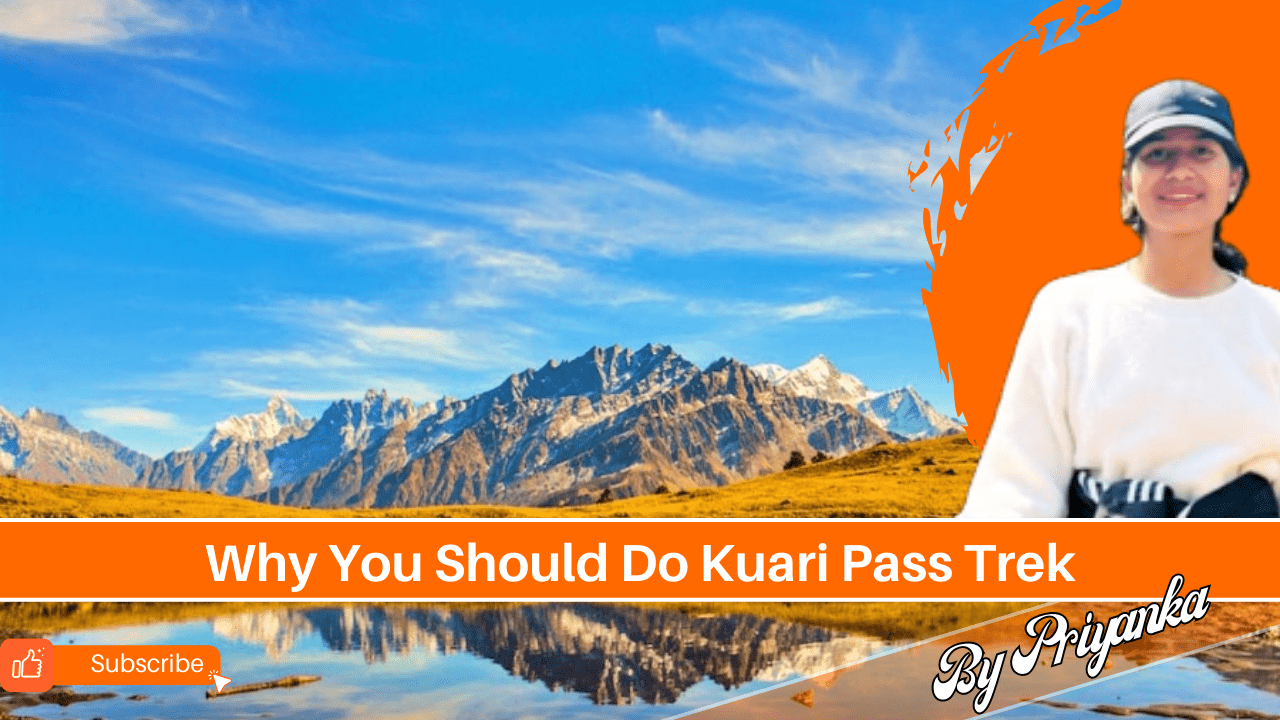 Why You Should Do Kuari Pass Trek