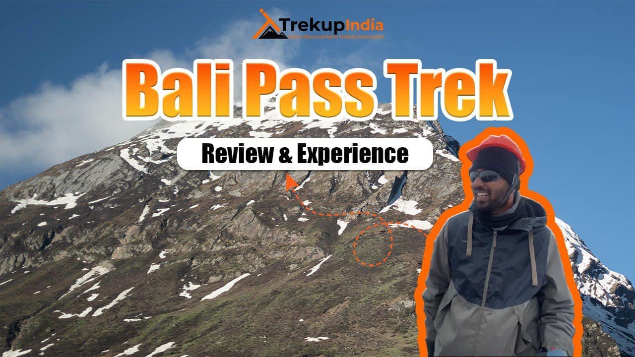 India’s Oldest and Safest Trekking Organisation 54 Bali Pass Trek3 Review